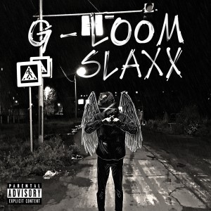 Album G-loom from Slaxx