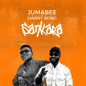 Listen to Sankara song with lyrics from Jumabee