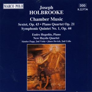 New Haydn Quartet的專輯Holbrooke: Chamber Music