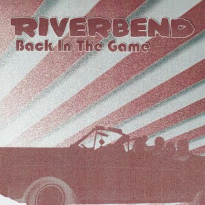 收聽RiverBend的Back In The Game歌詞歌曲