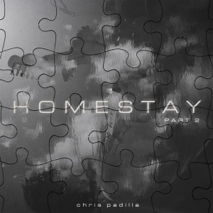 Album Homestay Pt. 2 from Chris Padilla