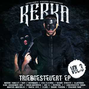 收听Kerka的Triebgesteuert Posse III (Explicit)歌词歌曲