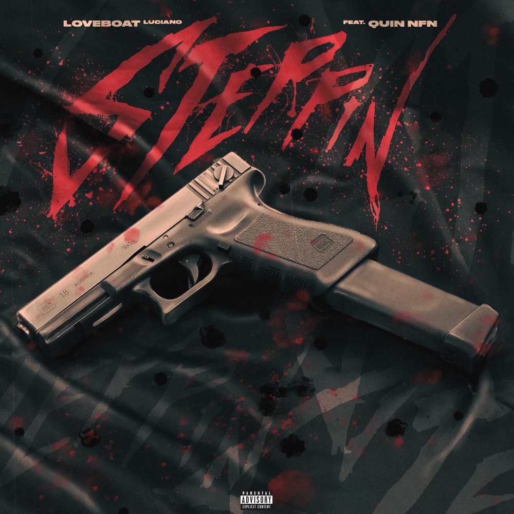 Steppin' (feat. Quin NFN) (Explicit)