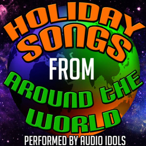 收聽Audio Idols的Happy Happy Kwanzaa歌詞歌曲