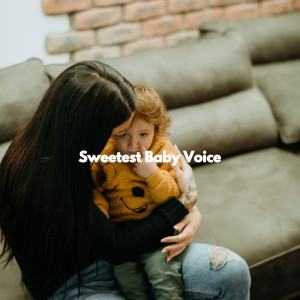 Modern Children's Songs的專輯Sweetest Baby Voice