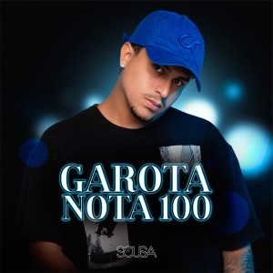 Album Garota Nota 100 oleh Sousa