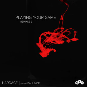 Hardage的專輯Playing Your Game (Remixes 2)