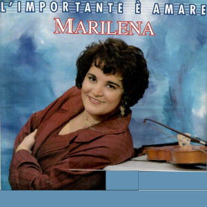 Album L'importante è amare from Marilena
