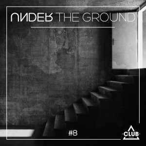 Album Under The Ground #8 oleh Various Artists