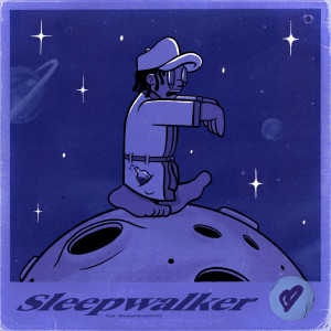 Album Sleepwalker (Explicit) from 