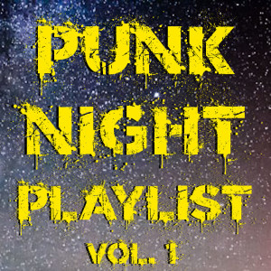 Various Artists的專輯Punk Night Playlist vol. 1