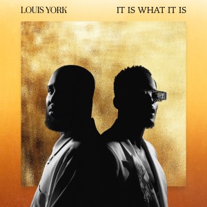 ดาวน์โหลดและฟังเพลง It is What It Is พร้อมเนื้อเพลงจาก Louis York
