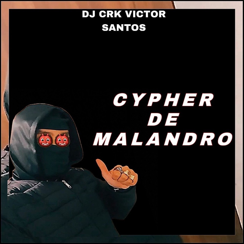 CYPHER DE MALANDRO (Explicit)