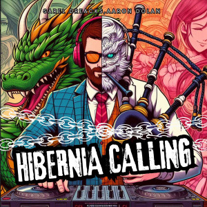 Listen to Hibernia Calling song with lyrics from Sarel Dreacks