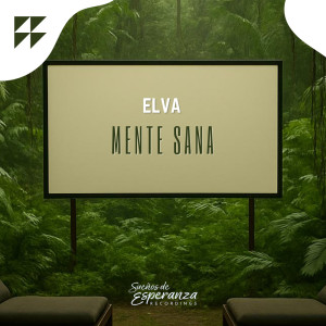 Elva的專輯Mente Sana