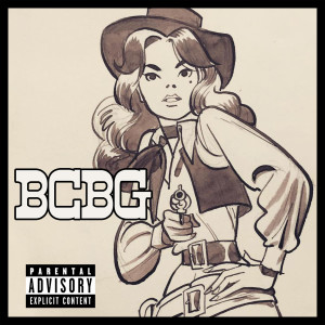 Album Bcbg (Explicit) from Sillas