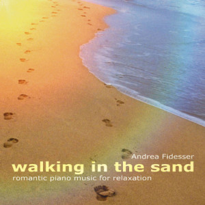收聽Andrea Fidesser的Walking in the Sand歌詞歌曲