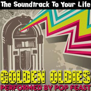 The Soundtrack To Your Life: Golden Oldies