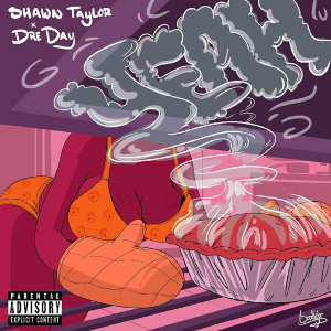 Listen to Yeah (feat. Dre Day) (Explicit) song with lyrics from Shawn Taylor