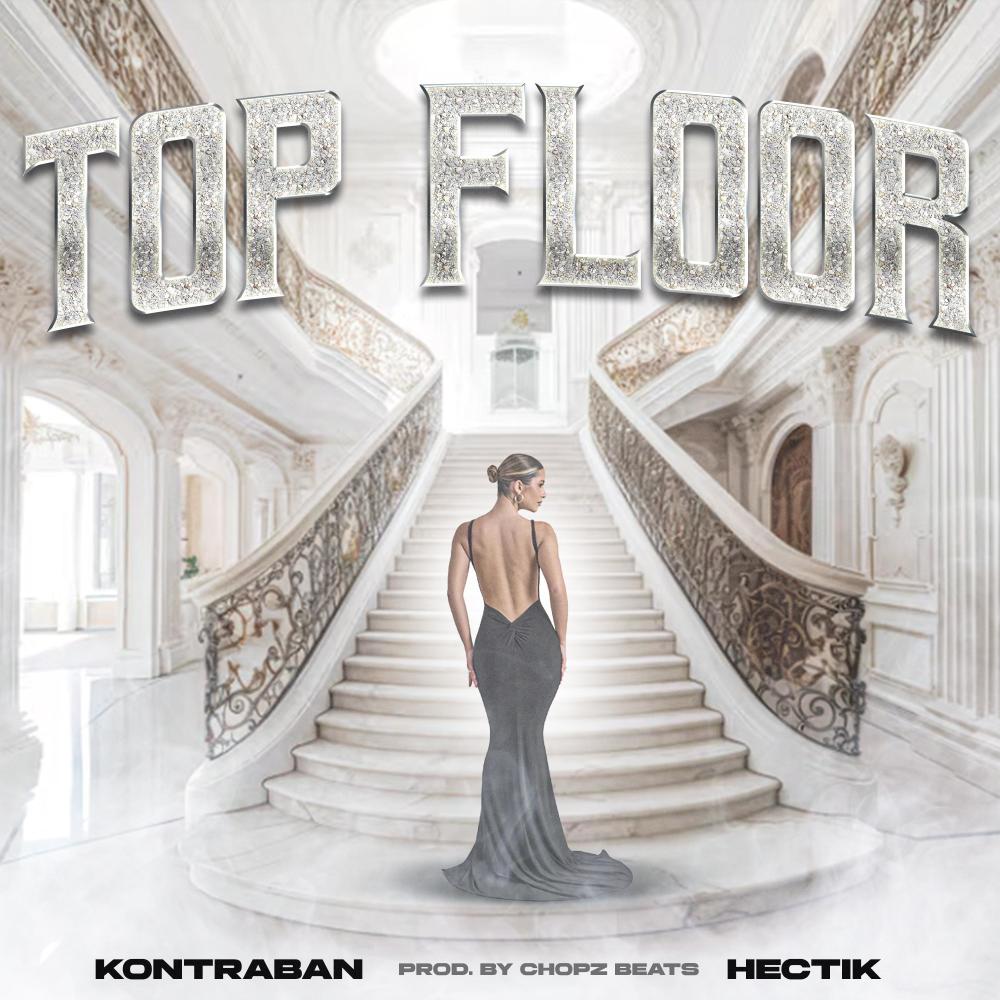 Top Floor (feat. Hectik) (Explicit)