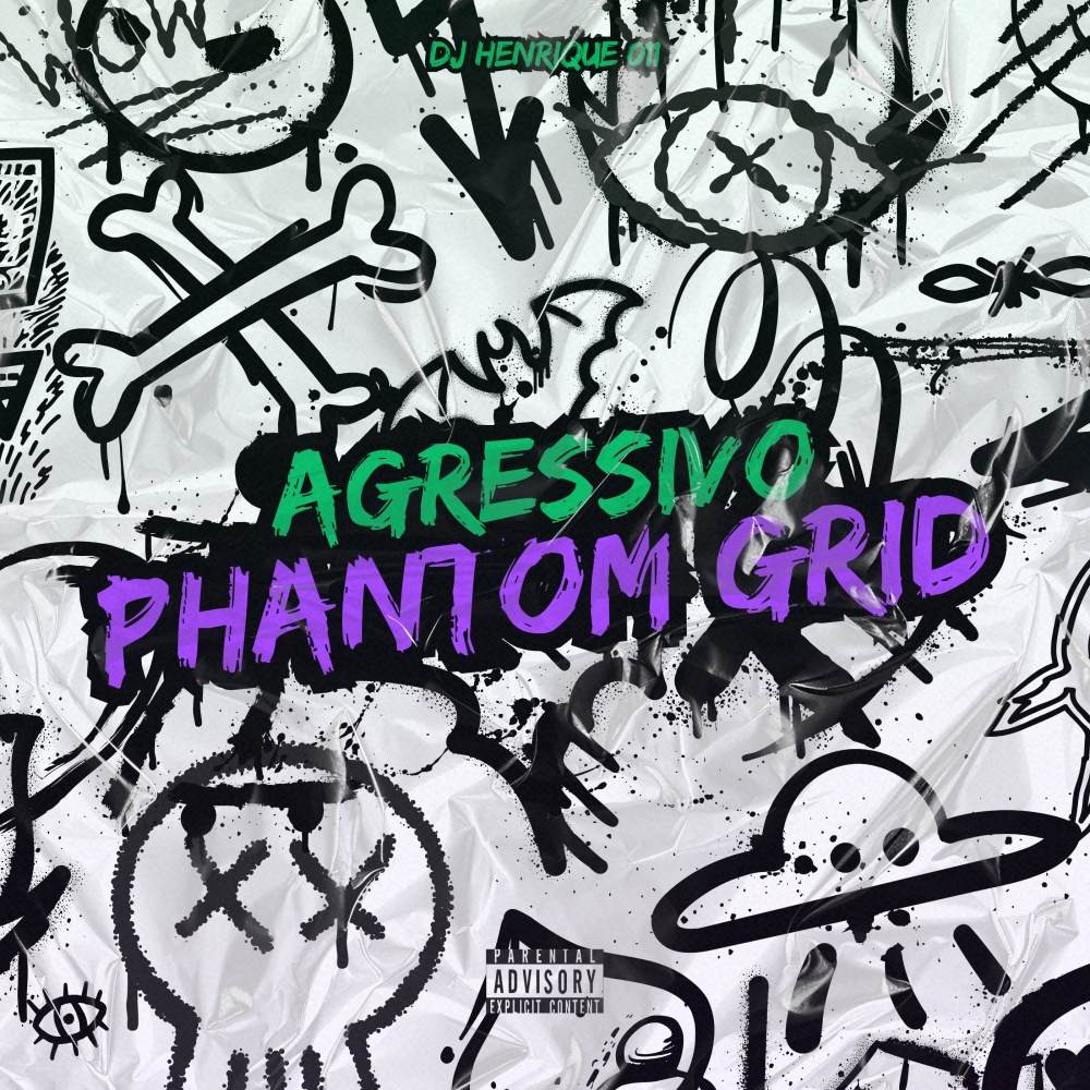 Agressivo Phantom Grid (Explicit)