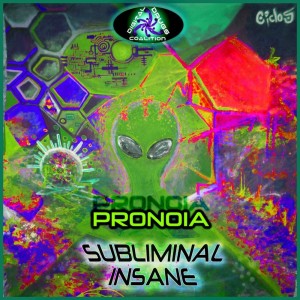Album Pronoia oleh Subliminal Insane