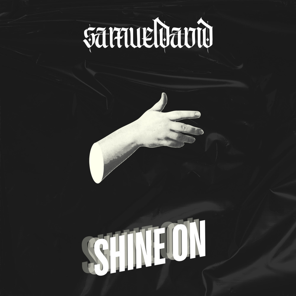 SHINE ON