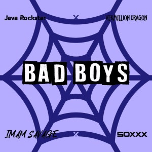 Java Rockstar的專輯Bad Boys