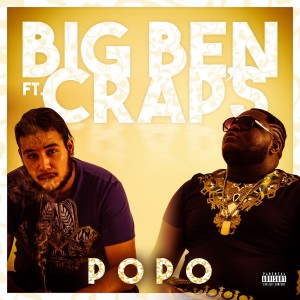ดาวน์โหลดและฟังเพลง Popo (Explicit) พร้อมเนื้อเพลงจาก Big Ben