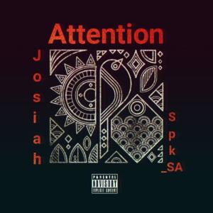 Josiah的专辑Attention (feat. Josiah)