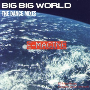 ดาวน์โหลดและฟังเพลง Big Big World (Radio Edit) พร้อมเนื้อเพลงจาก E-Magine
