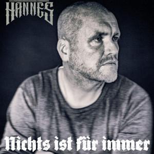 Album Nichts Ist Für Immer (Explicit) from Hannes 
