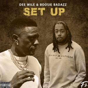 Dee Wile的專輯Set Up (feat. Boosie Badazz) [Explicit]