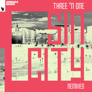 Three 'N One的专辑Sin City (Remixes)