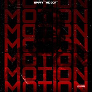 Spiffy The Goat的專輯Motion (Explicit)