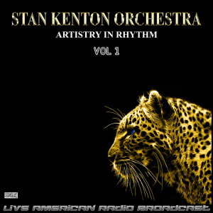 Album Artistry In Rhythm Vol 1 (Live) from Members Of The Stan Kenton Orchestra