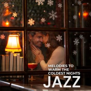 Cozy Ambience Jazz的專輯Jazz Awakens Cozy Winter Dreams (Melodies to Warm the Coldest Nights)