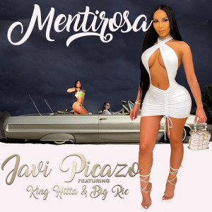 Album Mentirosa (Explicit) from Javi Picazo