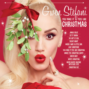 收聽Gwen Stefani的Christmas Eve歌詞歌曲
