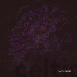 收聽Celtique的Worlds Apart歌詞歌曲