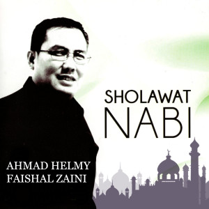 收聽Ahmad Helmy Faishal Zaini的Sholatulloh歌詞歌曲