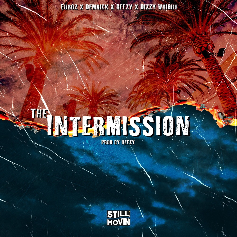 The Intermission (Explicit)
