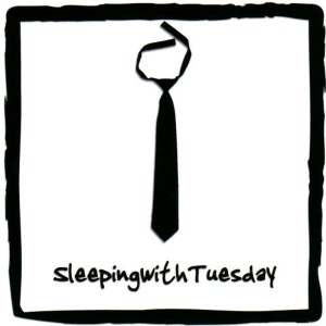 Sleeping With Tuesday