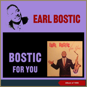 Album Bostic ‎- for You from Earl Bostic