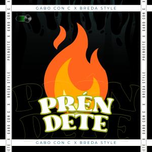 ดาวน์โหลดและฟังเพลง Préndete (feat. Breda Style) พร้อมเนื้อเพลงจาก Gabo Con C