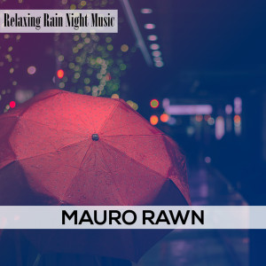 Dengarkan Endless Traffic lagu dari Mauro Rawn dengan lirik