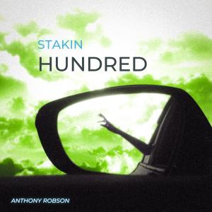 Anthony Robson的專輯Stakin Hundred