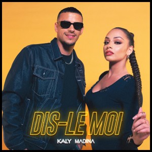 Kaly的专辑Dis le moi