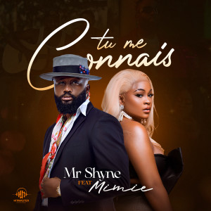 Listen to Tu me connais song with lyrics from Mr Shyne