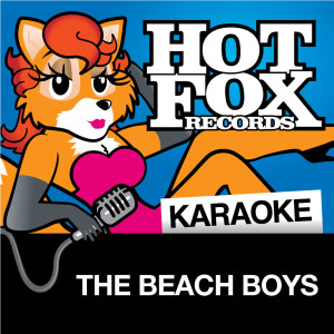 ดาวน์โหลดและฟังเพลง Kokomo (In The Style Of 'The Beach Boys') พร้อมเนื้อเพลงจาก Hot Fox Karaoke